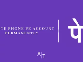 Delete PhonePe Account