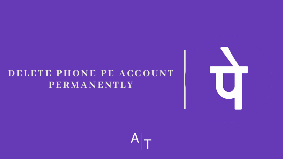 Delete PhonePe Account