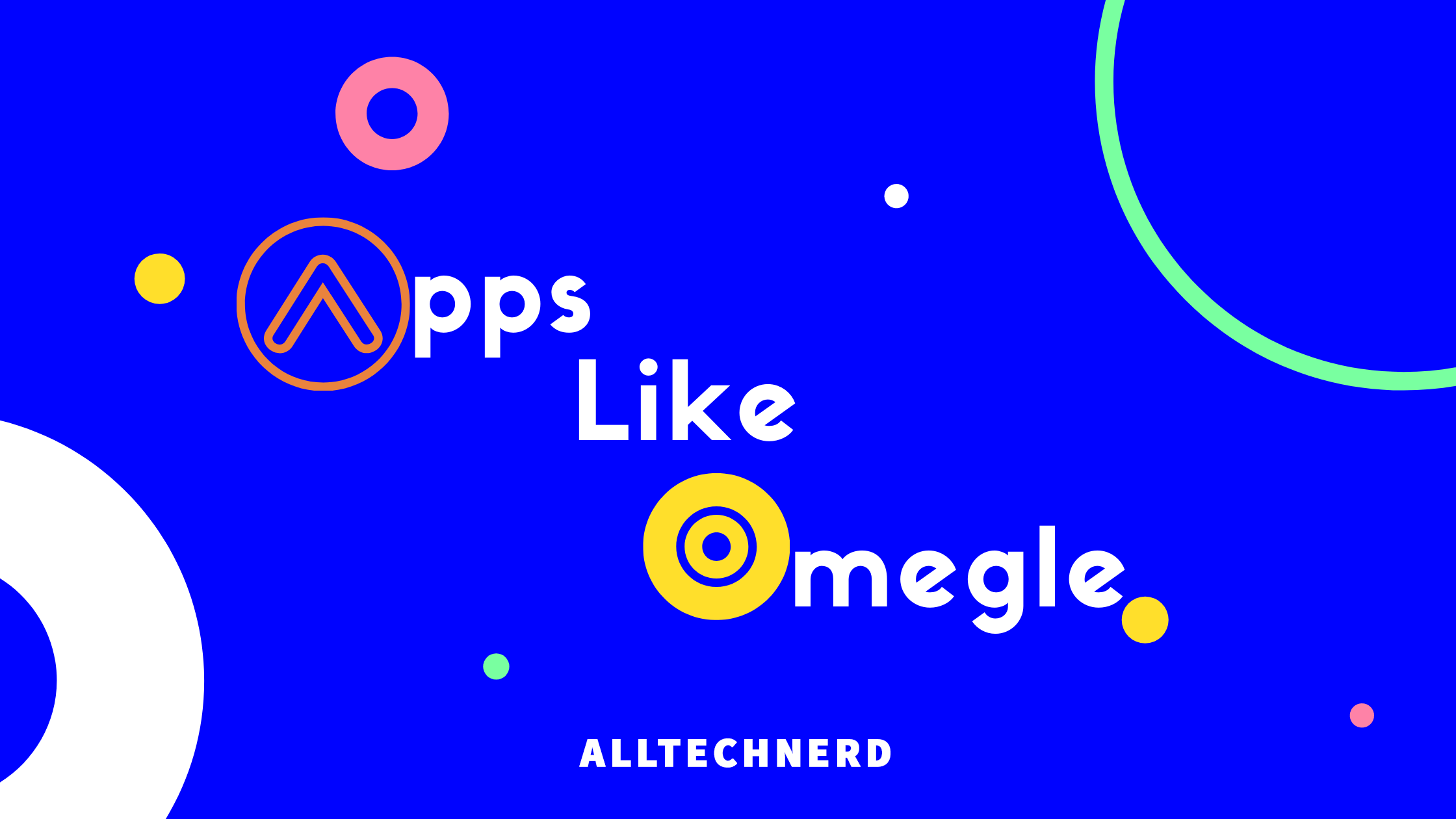 Apps Like Omegle