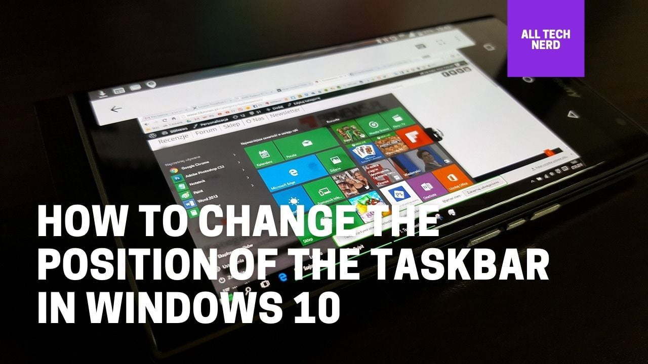 How to Change the Position of the Taskbar in Windows 10