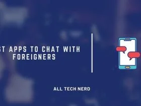 Best Apps to Chat With Foreigners