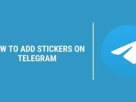 How to Add stickers on Telegram