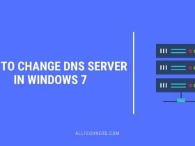 How to Change DNS Server in Windows 7