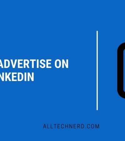 How to Advertise on LinkedIn