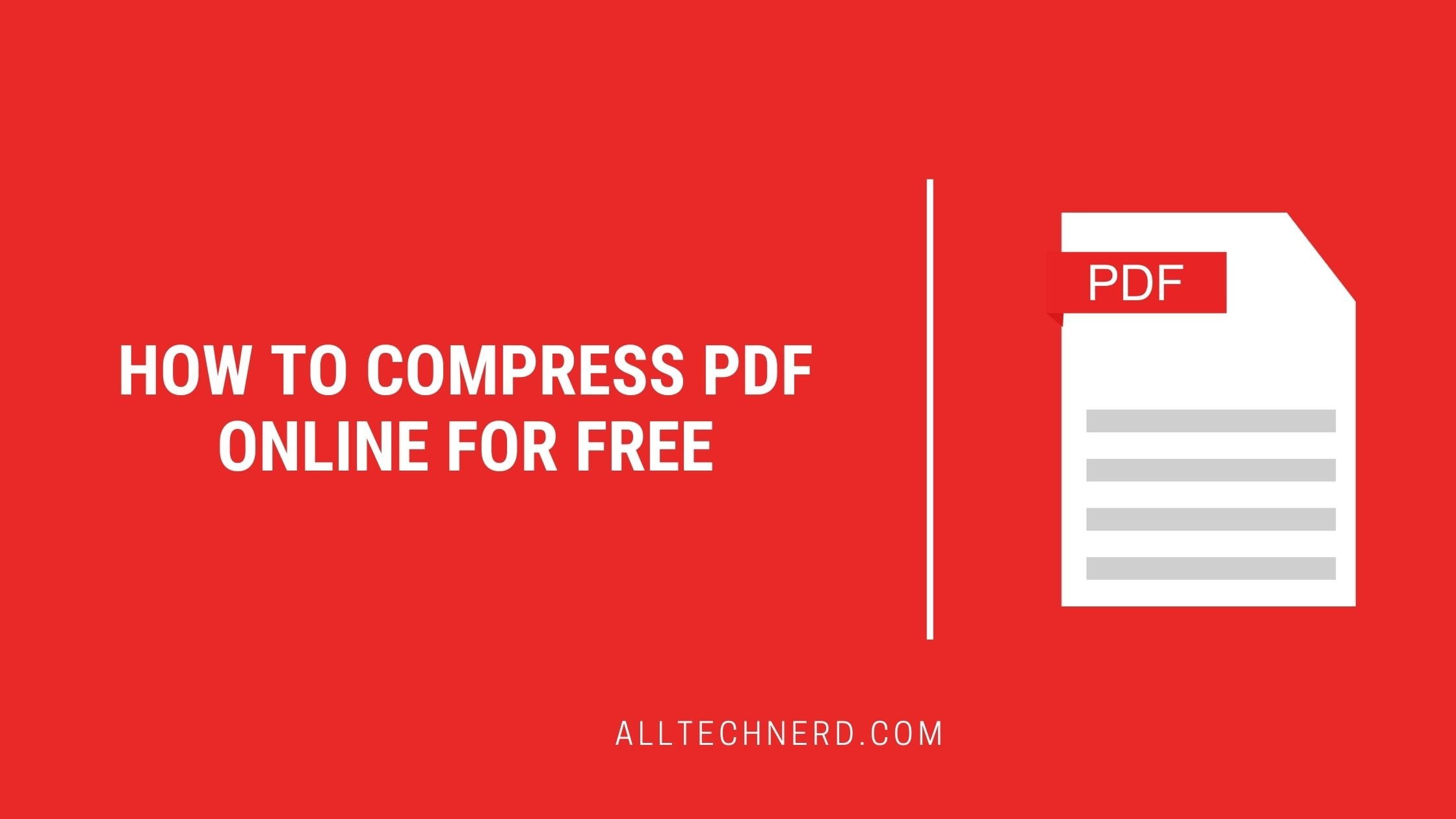 How To Compress PDF Online For Free