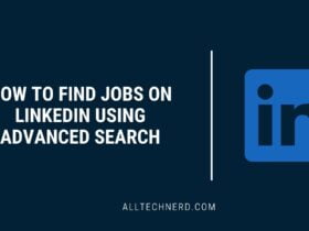 How To Find Jobs On LinkedIn Using Advanced Search