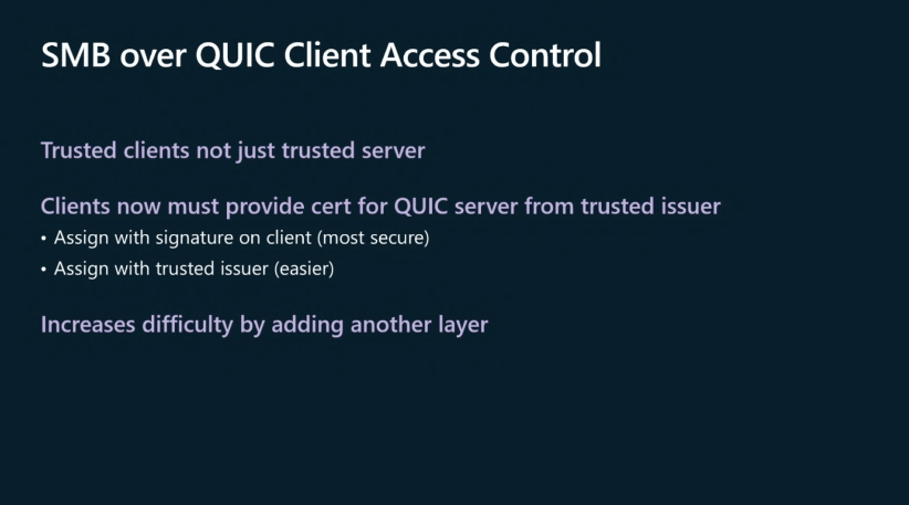 List of improvements to Client Access Control in SMB over QUIC