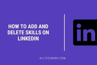 How to Add and Delete Skills on LinkedIn