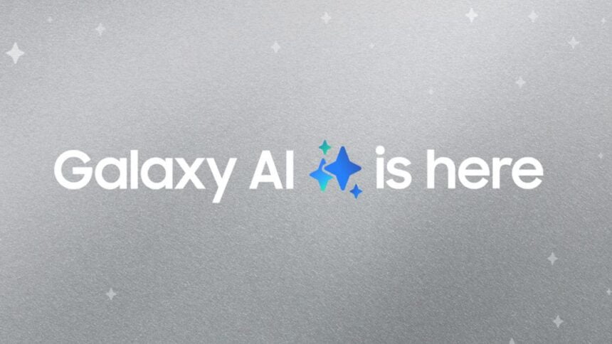 Which Samsung Phones will get Galaxy AI?