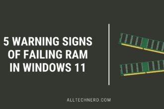 Warning Signs of Failing RAM in Windows 11