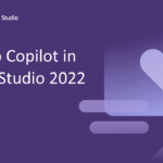 Microsoft Refines Copilot in Visual Studio 2022 to Minimize Distractions