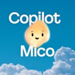 Meet Mico: Microsoft's New Copilot Companion with Human-Like Avatar
