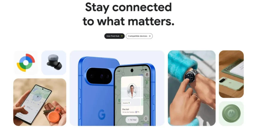 Google Updates Find Hub App and Expands List of Compatible Devices