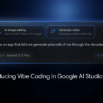 Google AI Studio Introduces 'Vibe Coding' in Latest Update
