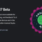 Android 17 Beta 1 Launches With Subtle Interface Changes, Offers New Home Screen Control