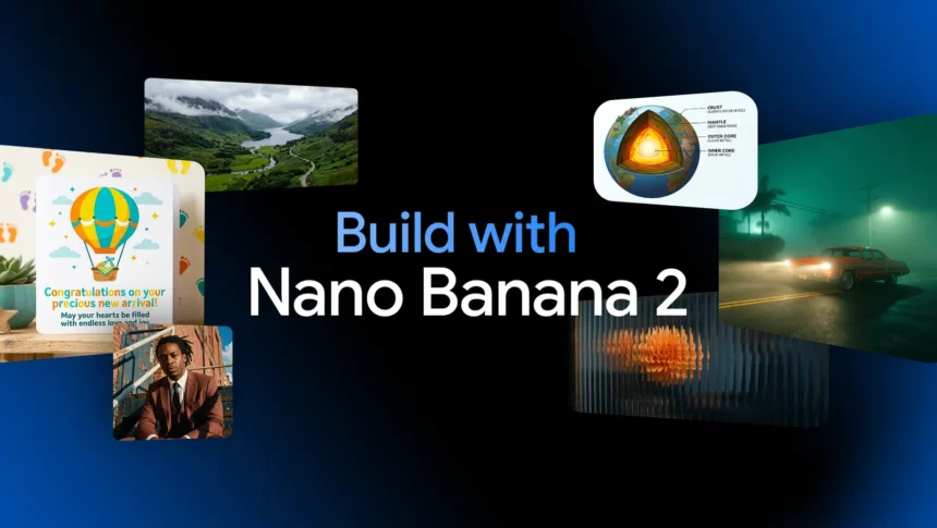 Google Launches Nano Banana 2 Image Model with Faster Generation and Improved Text Accuracy